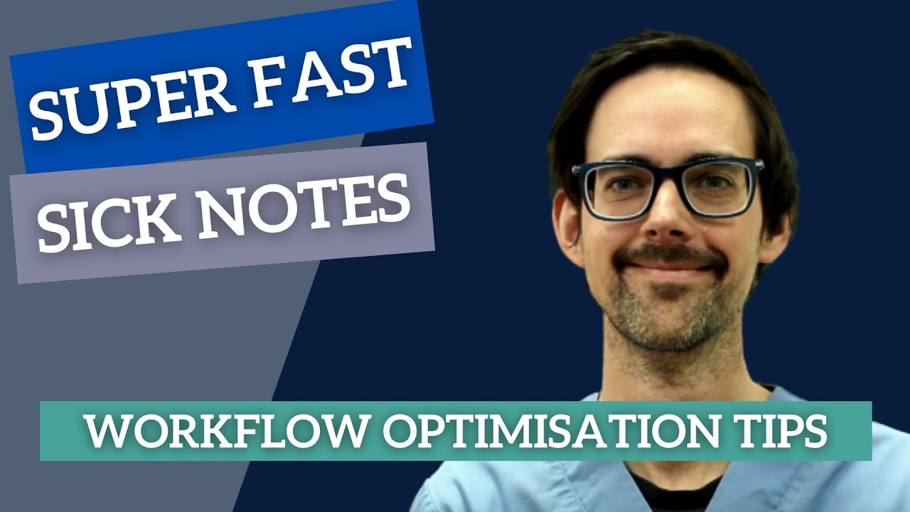 Super Fast Sick Notes - Sub 1 Mins!