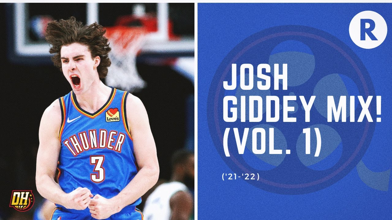 Josh Giddey Highlight Mix! (Vol. 1 • 2021-22 Season)