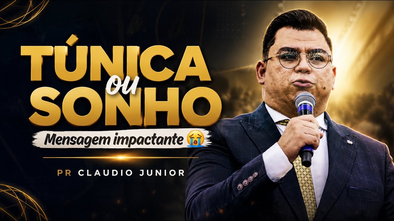 Pr Claudio Junior - TÚNICA OU SONHO | 2026