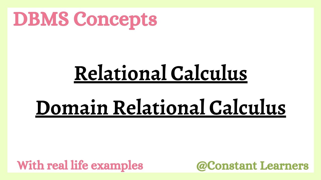 52. Relational calculus | Domain relational calculus #databaseconcepts #dbms #drc