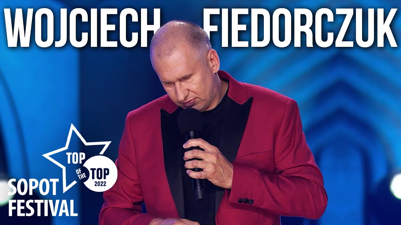 WOJCIECH FIEDORCZUK - COMEDY FEST | TOP OF THE TOP SOPOT FESTIVAL