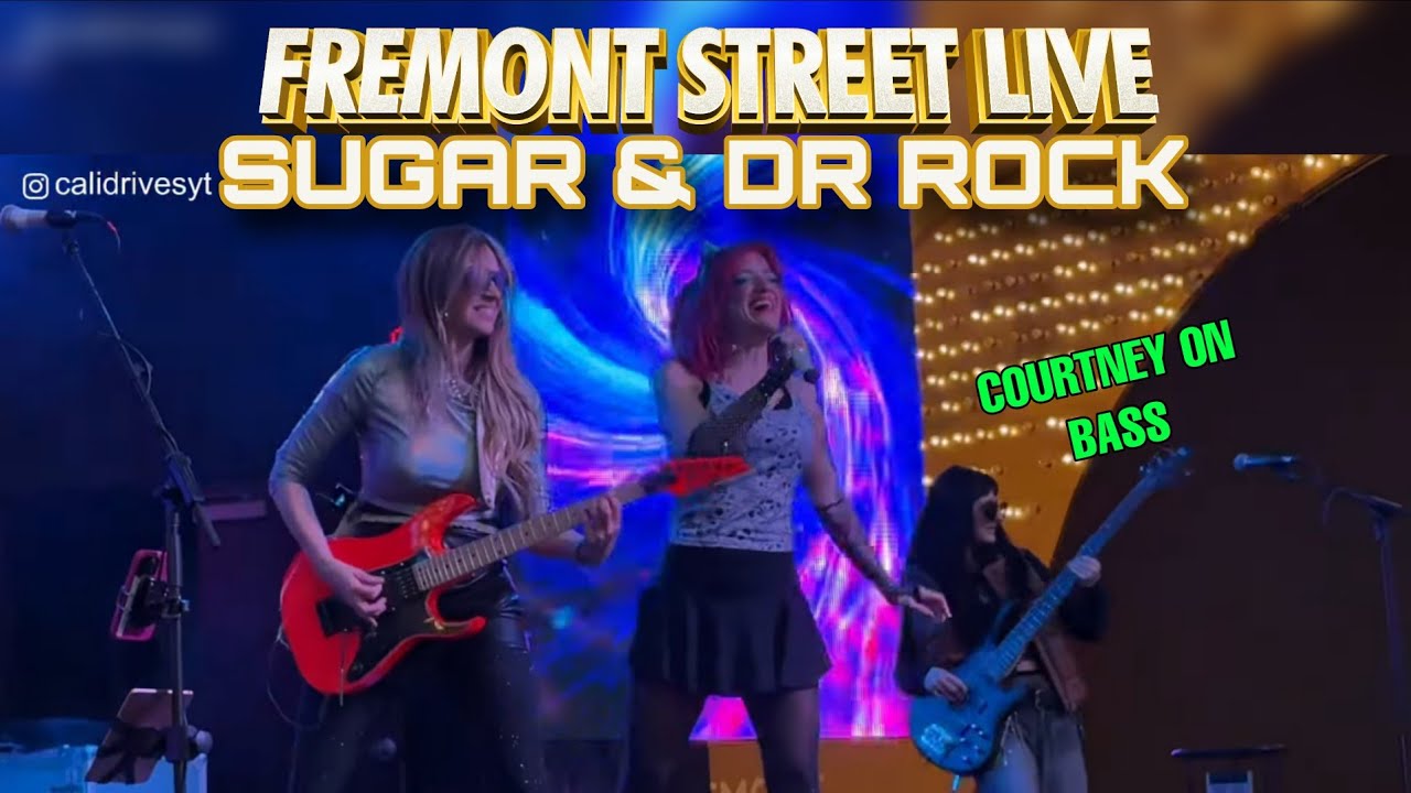 Fremont Street Las Vegas Live Sugar full concert
