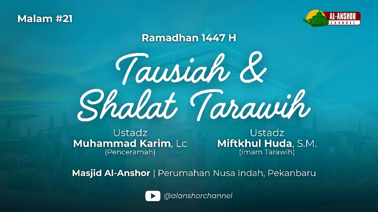 MALAM LAILATUL QADAR | USTADZ DR. HELMI CHANDRA