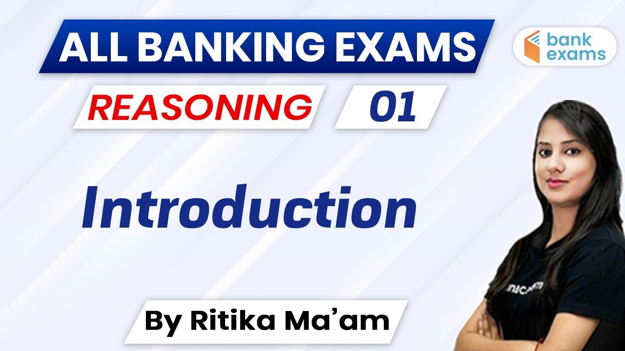 8:30 PM - Bank Exam 2020 | Reasoning by Ritika Ma'am | Introduction