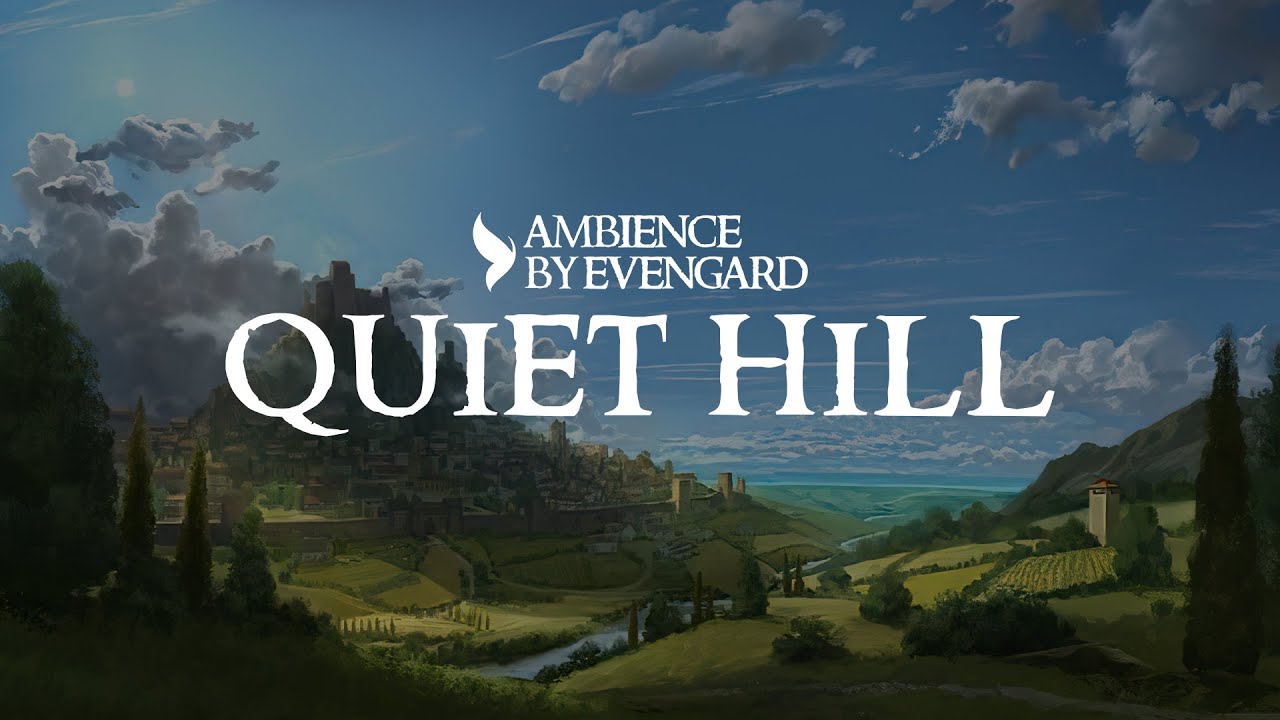 Quiet Hill | Ambience Peaceful and Nature for D&D by Evengard