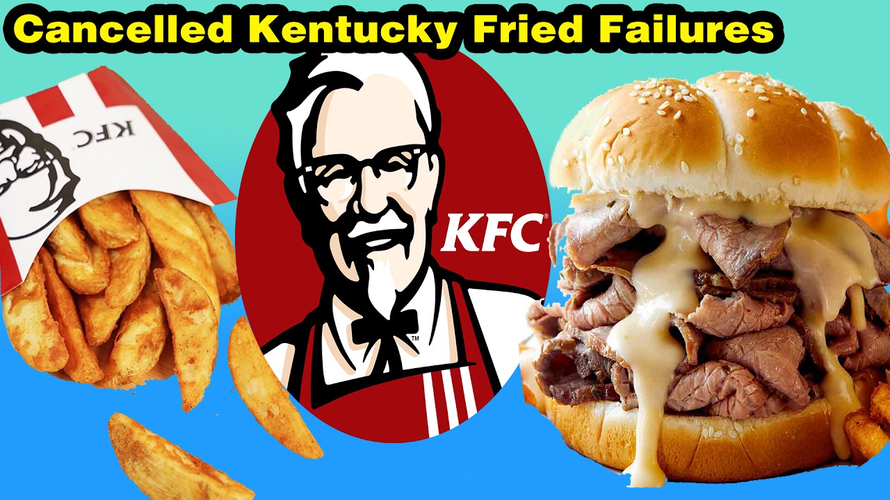 The Cancelled / Failed KFC Items