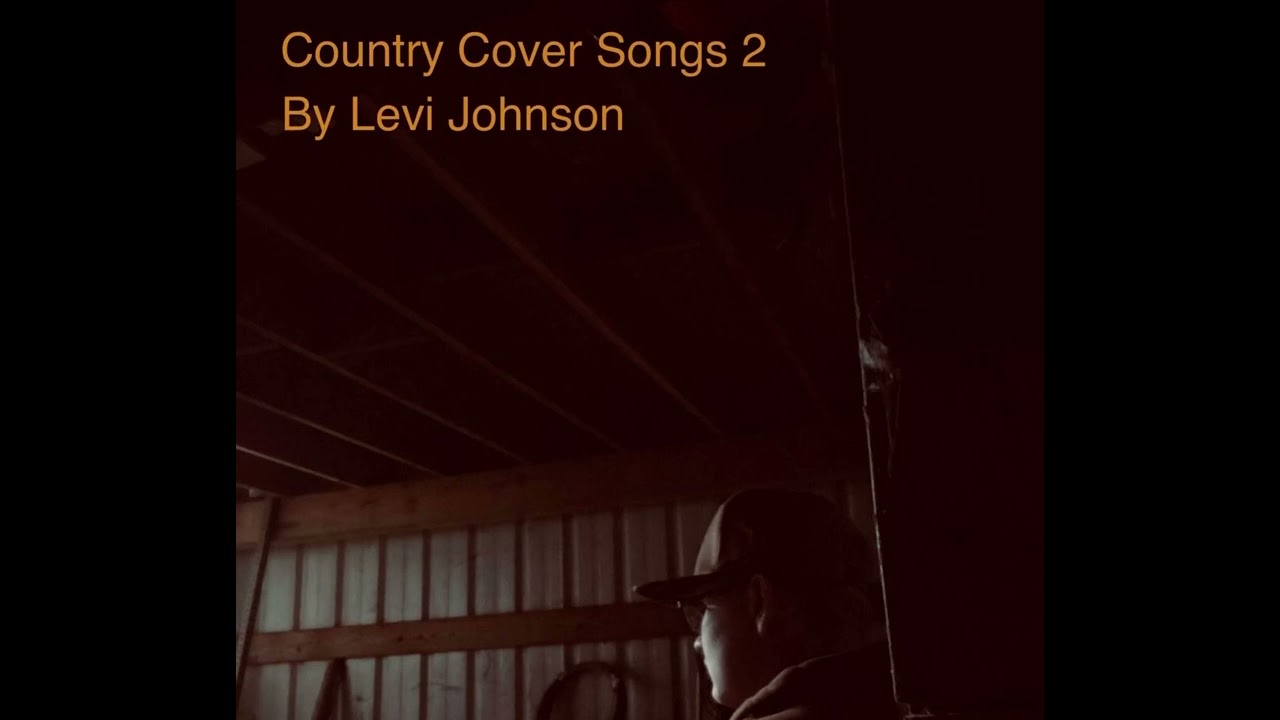 Levi Johnson - &ldquo;Fast Car&rdquo; (Cover)