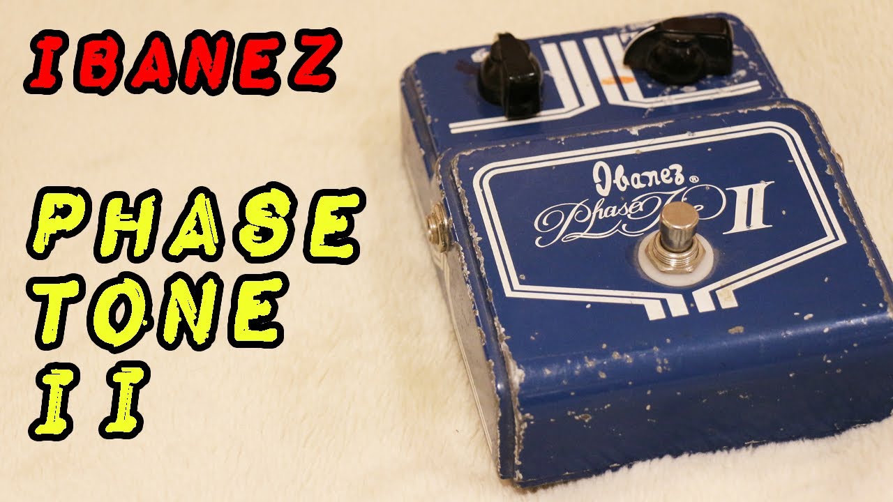 Ibanez Phase Tone II (Vintage 70s Phaser)