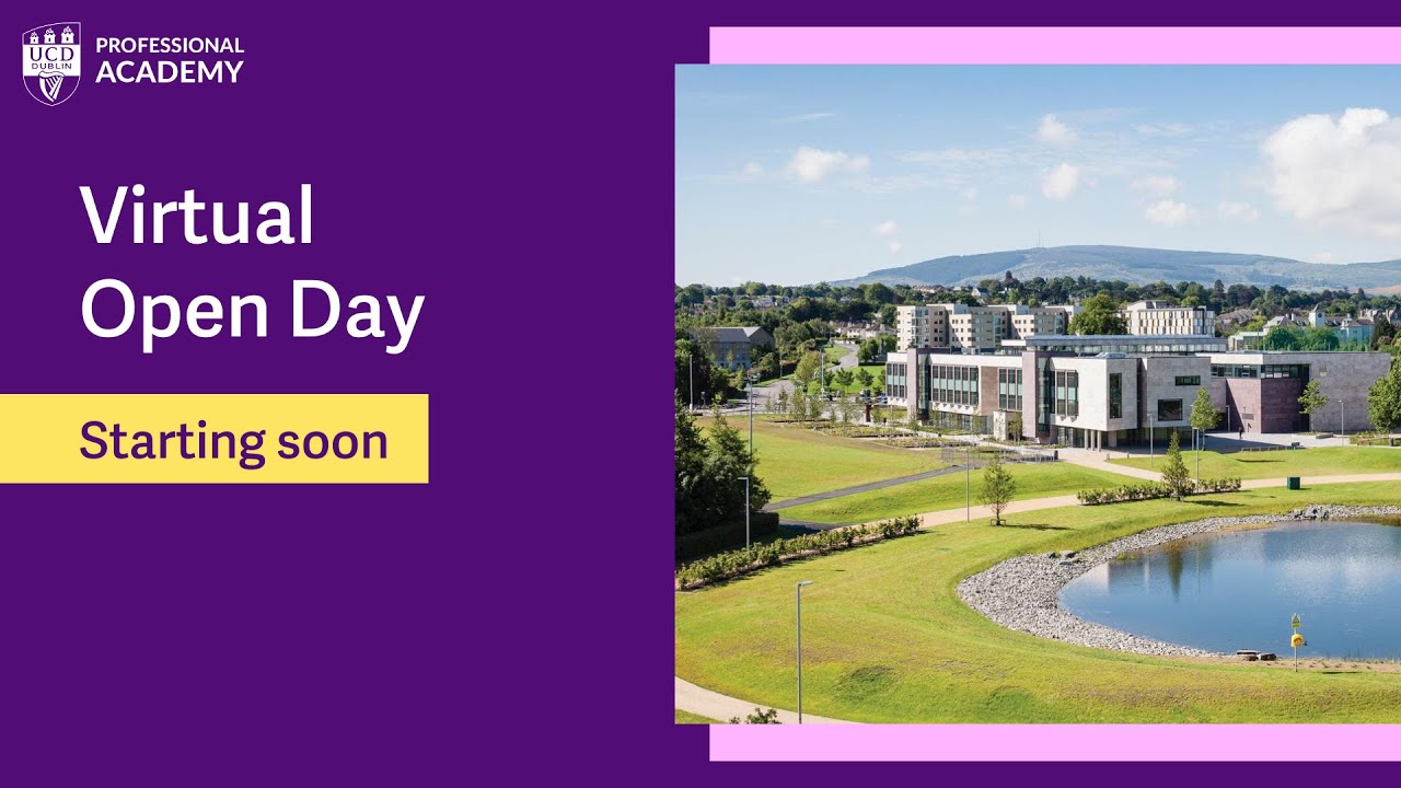 UCD Professional Academy Virtual Open Day September 2025 | AI, Business, Digital & IT Courses
