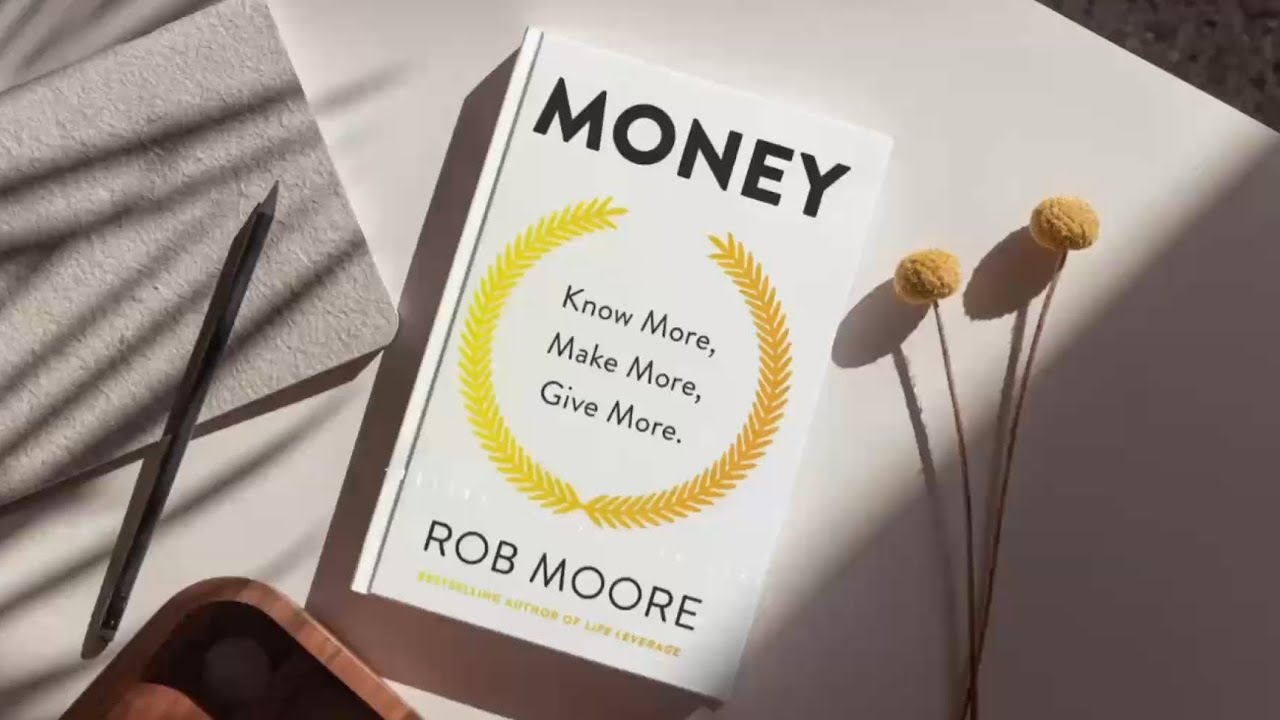 Money by Rob Moore | Complete Book Summary in English | Know More Make More Give More 