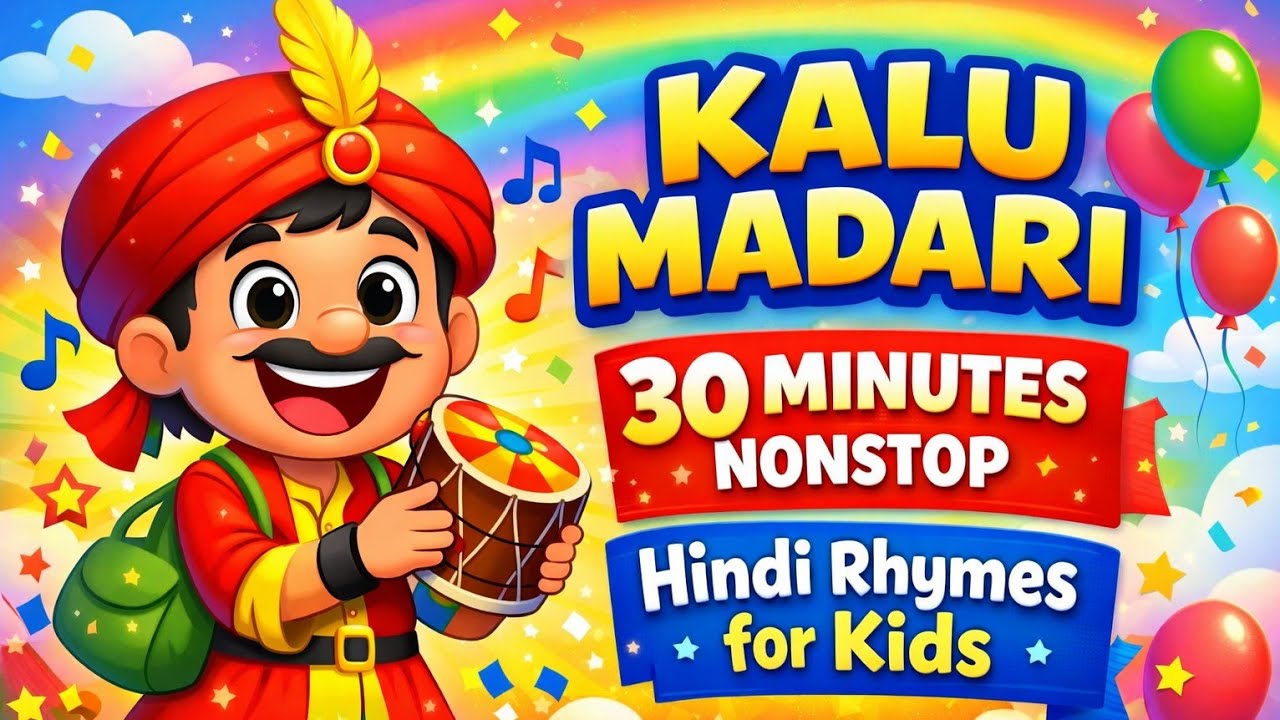 30 Minutes Kalu Madari Poem in Hindi | 2D Animated Nursery Rhyme for Kids | joyful jingles | #kids 
