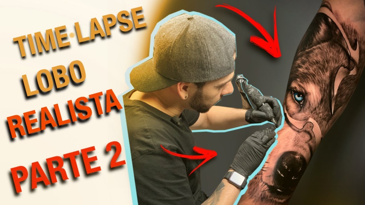 TIME LAPSE LOBO REALISTA (  PARTE 2 ) COMO TATUAR LOBO
