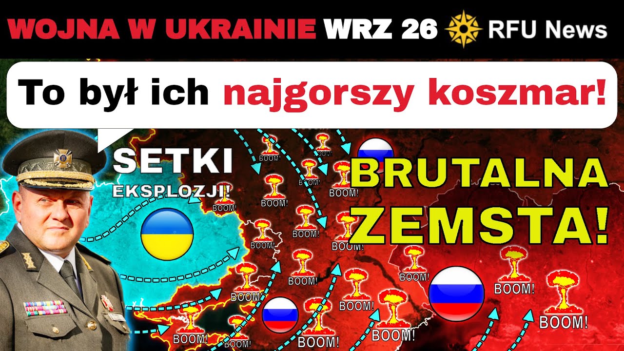 26 WRZ: Nowy Rekord! Ukraina Poraziła 60 Strategicznych Obiekt&oacute;w Energetycznych Rosji! | RFU News