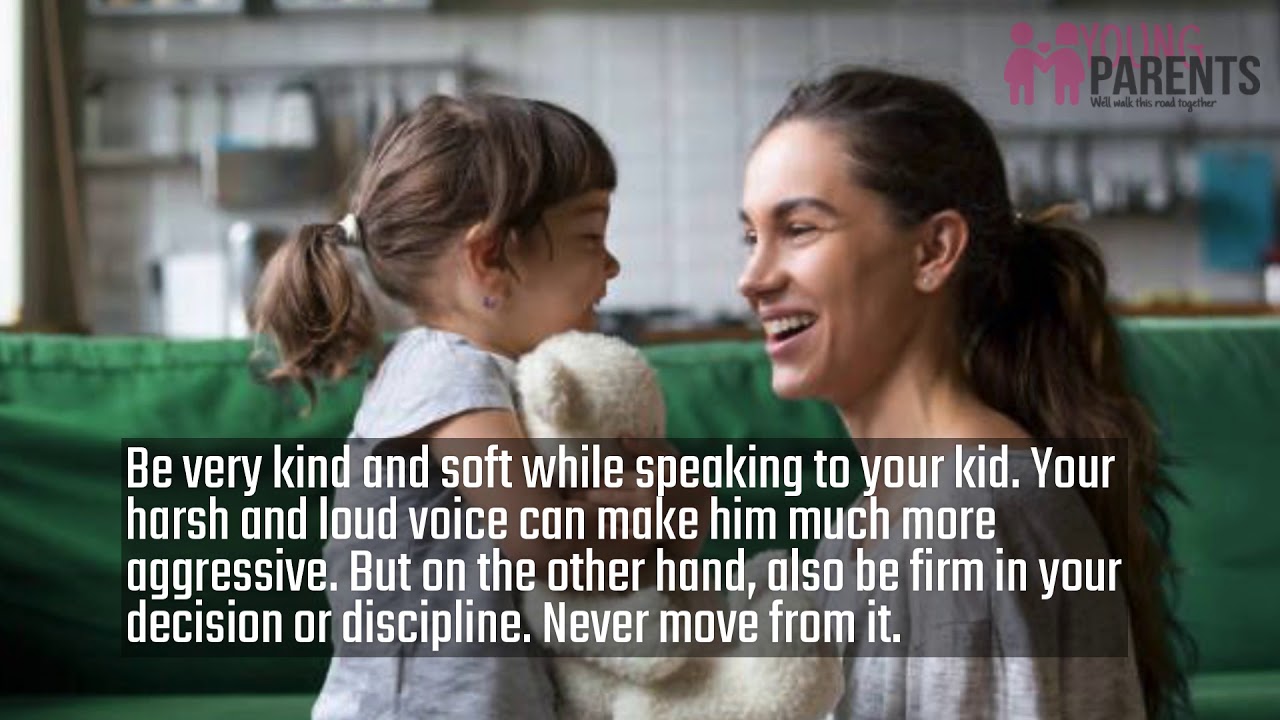 6 Essential Tips On Positive Parenting  | parents | youngparents