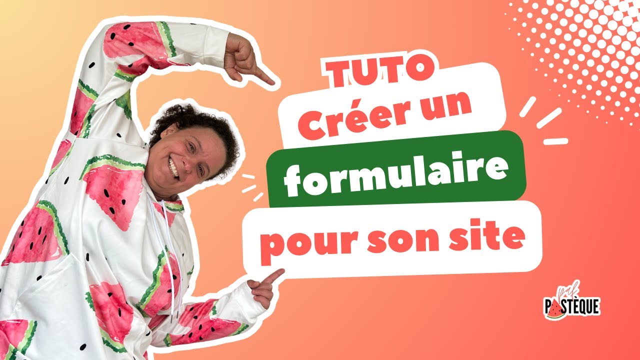 Cr&eacute;er un formulaire sur son site internet avec ELEMENTOR - TUTO complet & d&eacute;taill&eacute; 🍉 Paf Past&egrave;que