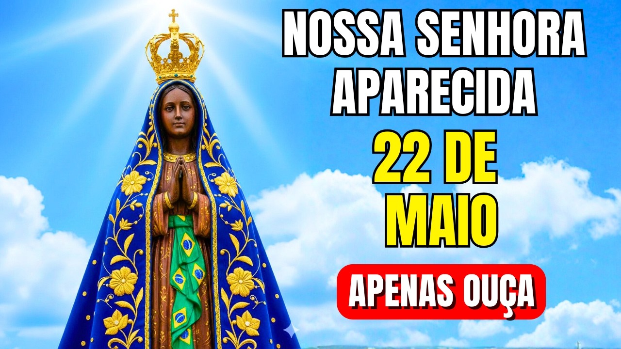 ORAÇÃO FORTE PARA QUEBRA DE MALDIÇÃO – Nossa Senhora Aparecida Intercede Agora!
