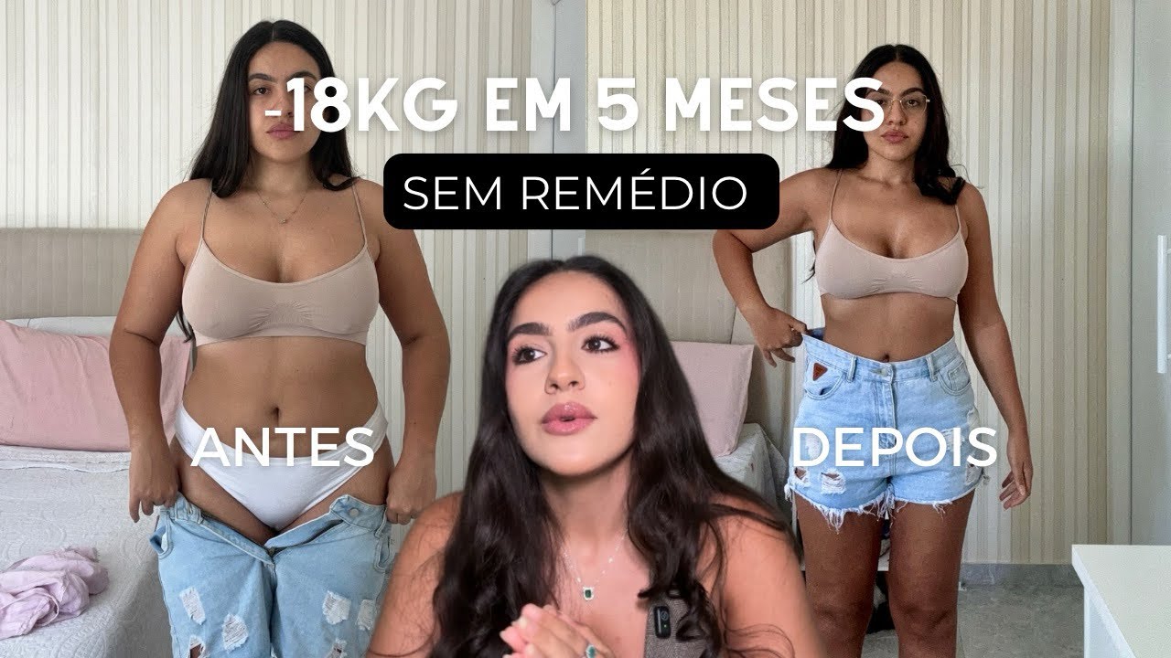 COMO EU EMAGRECI 18KG em 5 MESES SEM REMÉDIO (e porque eu engordei e não conseguia emagrecer)