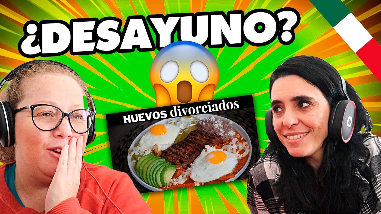 Argentinas REACCIONAN a CHILAQUILES DIVORCIADOS | Huevos Divorciados, esto es un DESAYUNO 😱