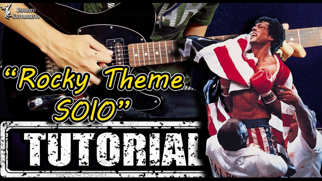Rocky Soundtrack - Gonna Fly Now - Bill Conti - SOLO - Guitarra - TABS