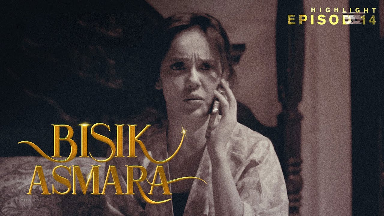 [HIGHLIGHT] Bisik Asmara (2026): Episod 14 - Nak Sangat Bercinta Dengan Suami Orang, Nasib La Noreen