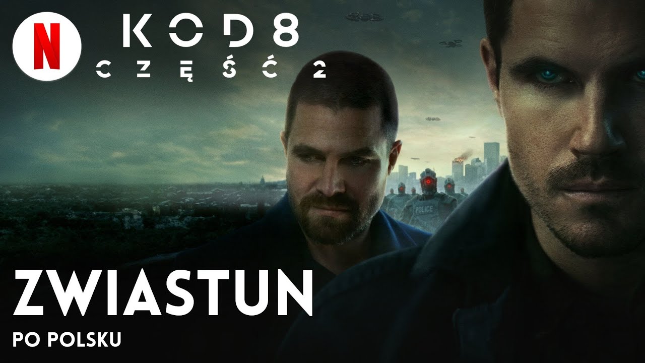 Kod 8: część 2 | Zwiastun po polsku | Netflix