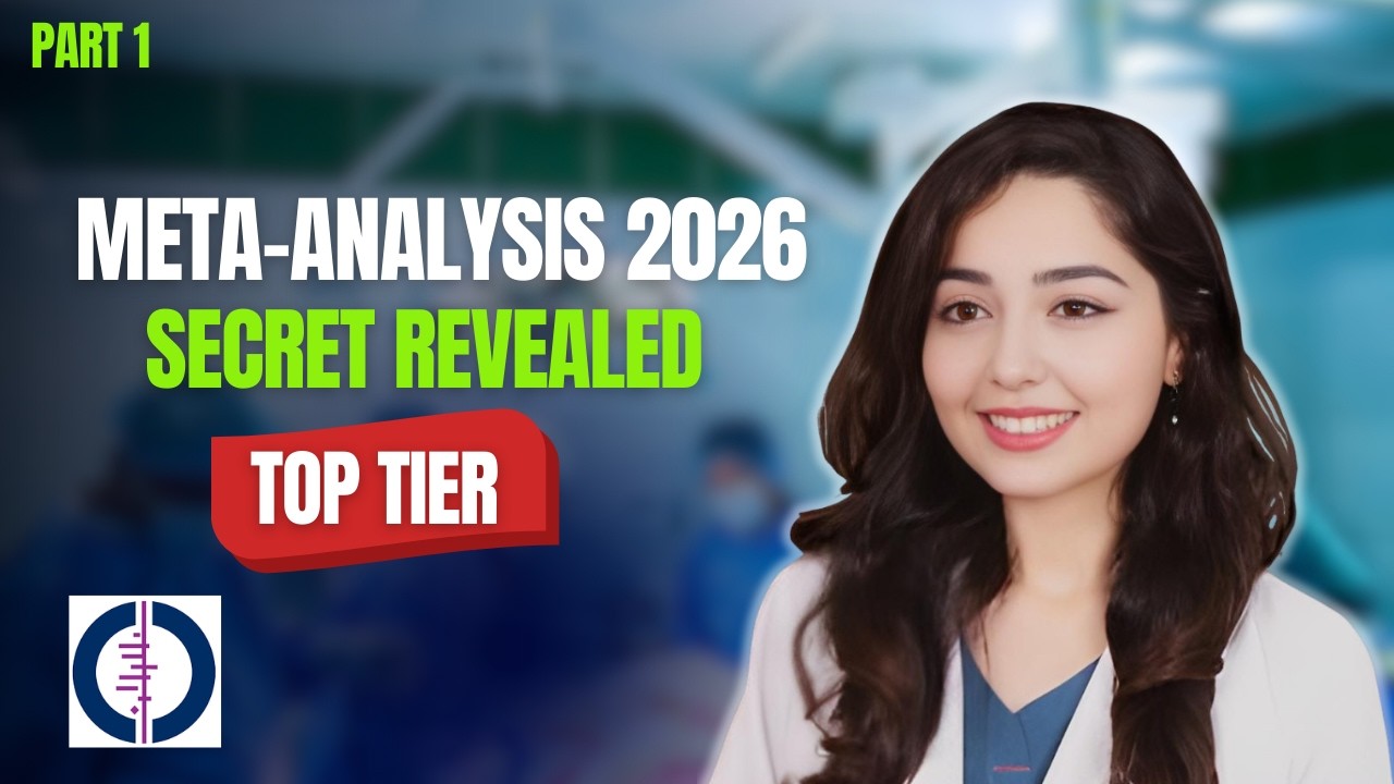 Dr. Alina Secret Method for Conducting a Successful Meta Analysis in 2026