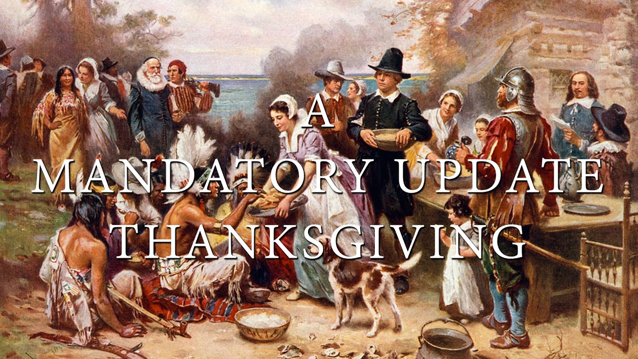 A Mandatory Update Thanksgiving – Mandatory Update Nights