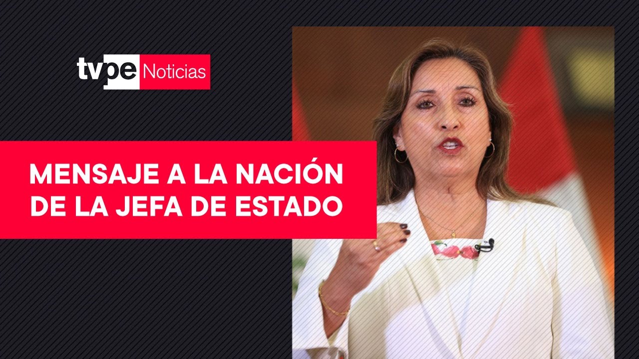 EN VIVO: Dina Boluarte brinda mensaje a la nación por Fiestas Patrias, hoy 28 de julio del 2023