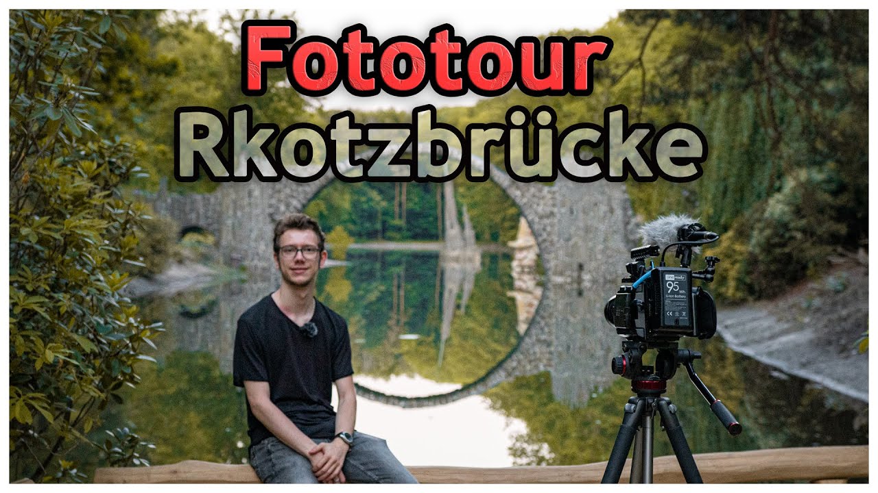 Fototour #003 | Rakotzbrücke Kromlau