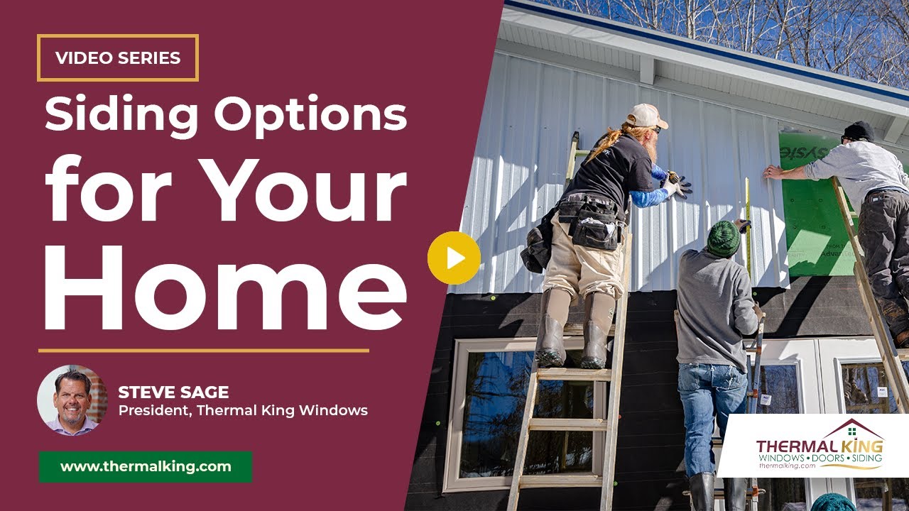 What are the Cheapest Siding Options for Your Home? | Thermal King Windows