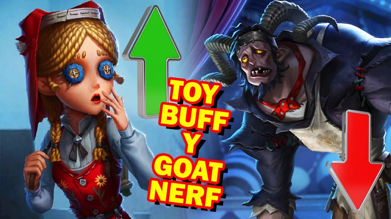 LA TOY ESTÁ ROTA AHORA CON SU NUEVO BUFF Y NERFEO AL GOATMAN | IDENTITY V