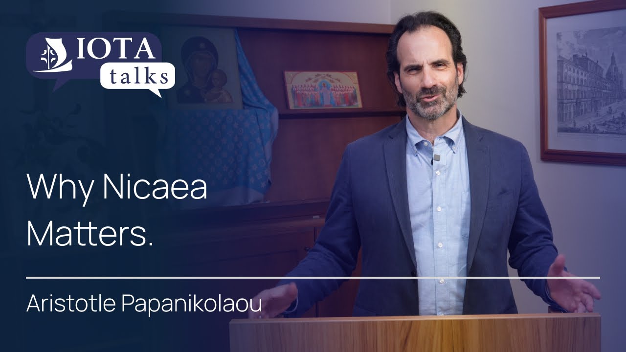 Why Nicaea Matters.