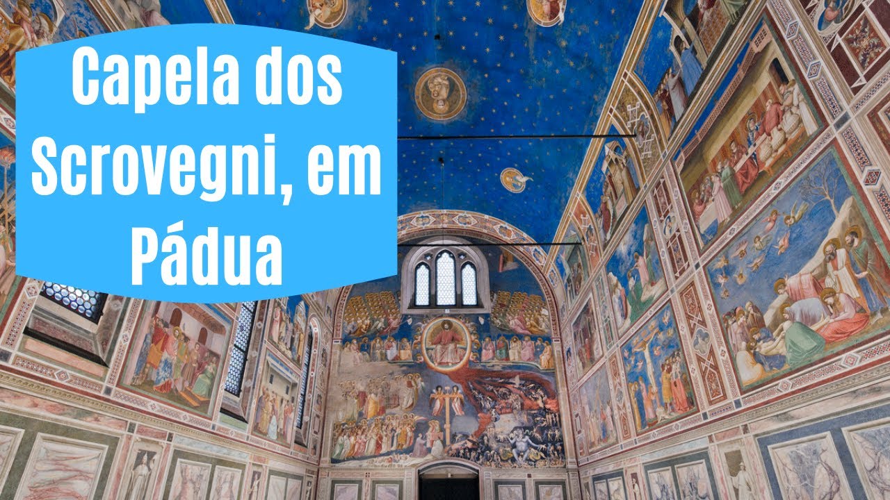 CAPELA DOS SCROVEGNI, EM PÁDUA: Afrescos de Giotto