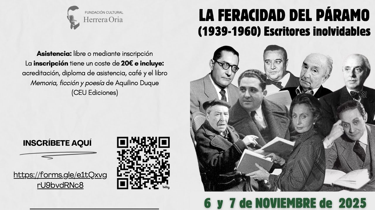 Encuentro “La feracidad del Páramo (1939-1960). Escritores inolvidables. 6 Nov Tarde