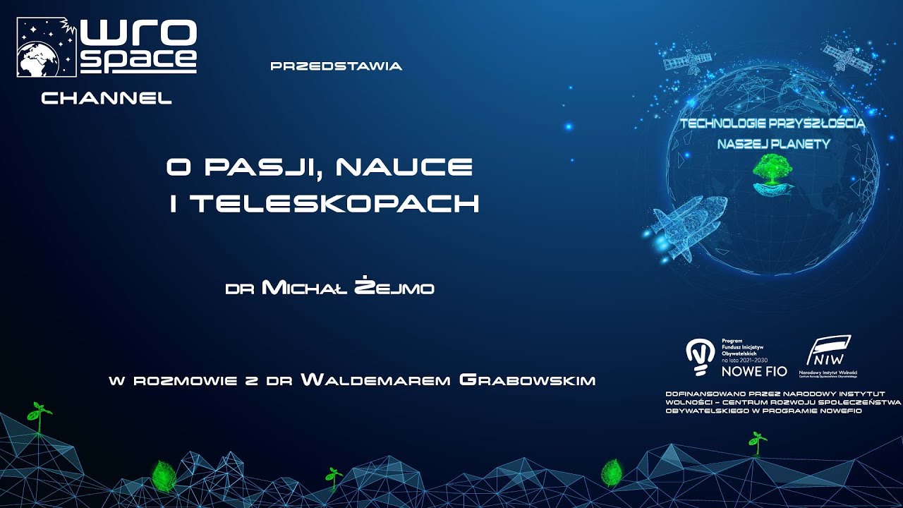 WroSpace Channel - O pasji, nauce i teleskopach