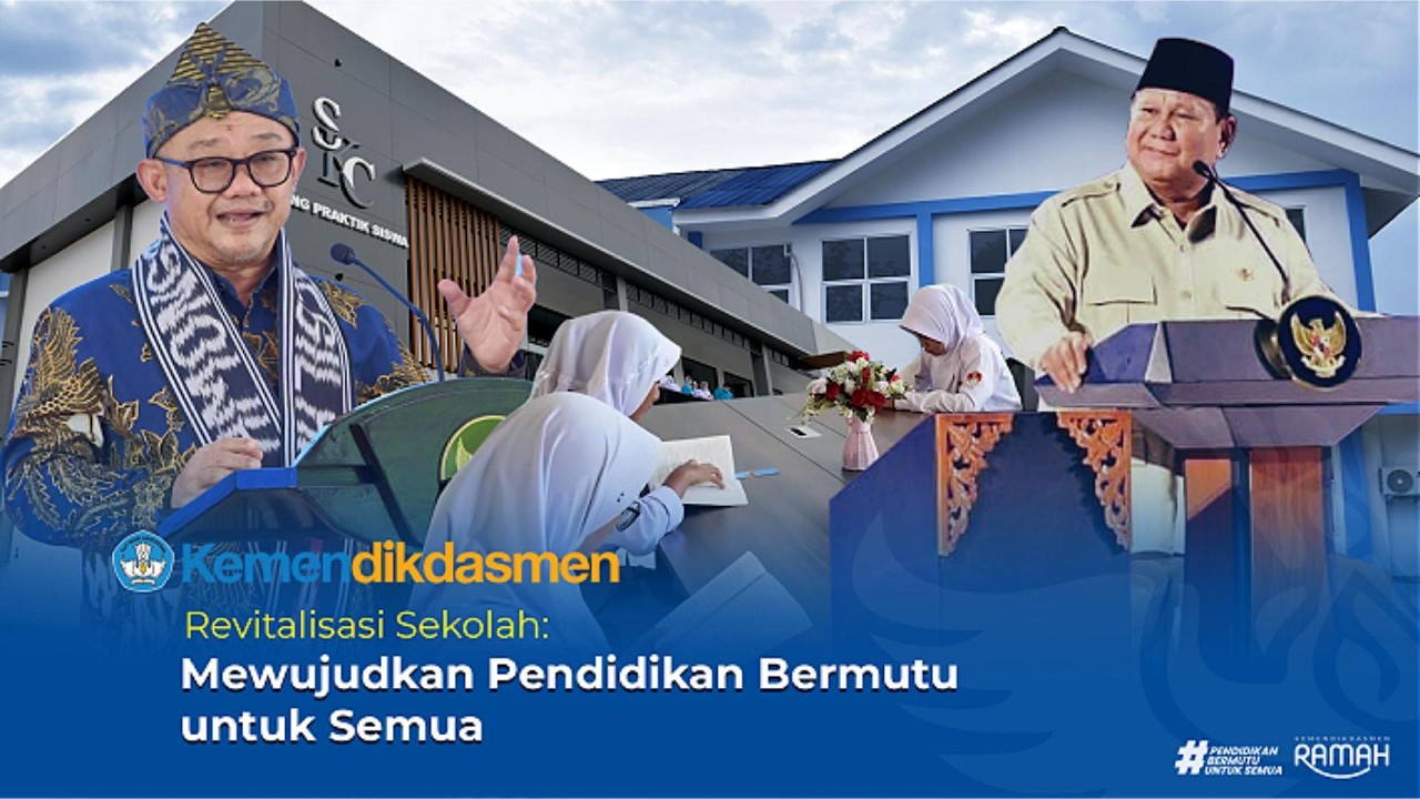 Lampaui Target di 2025, Bukti Komitmen Revitalisasi Satuan Pendidikan