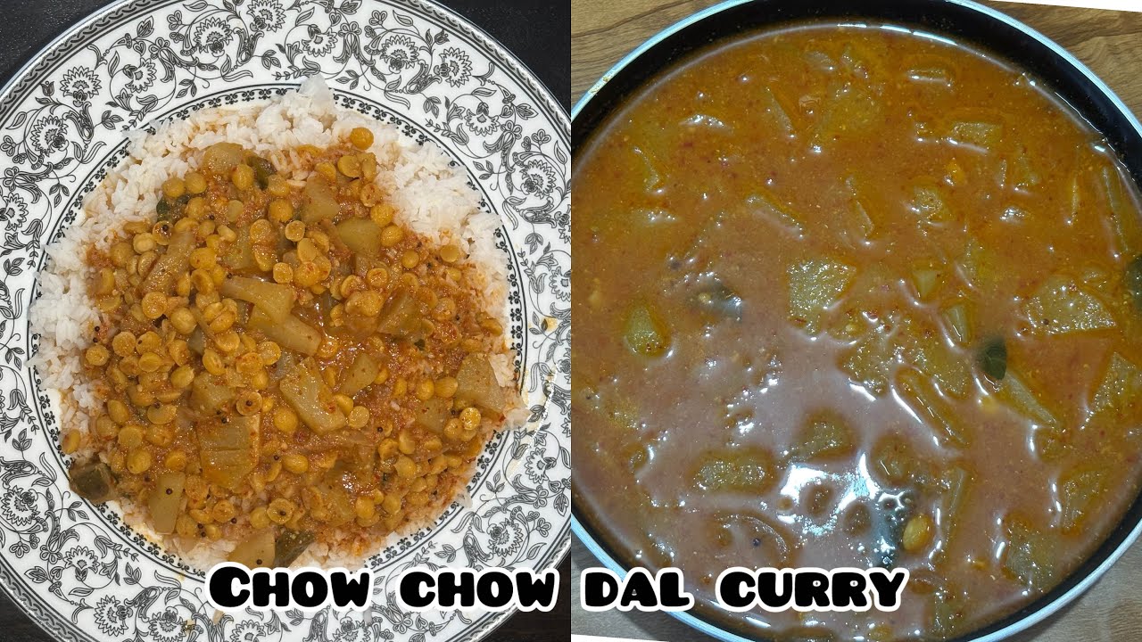 How to Make Chow Chow Dal Curry at Home | ಮನೆಯಲ್ಲಿ ಚೌ ಚೌ ಬೇಳೆ ಕರೀ ಮಾಡುವ ವಿಧಾನ | Step by Step 