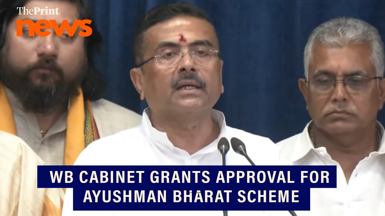 Suvendu Adhikari-led West Bengal Cabinet grants approval for Ayushman Bharat scheme