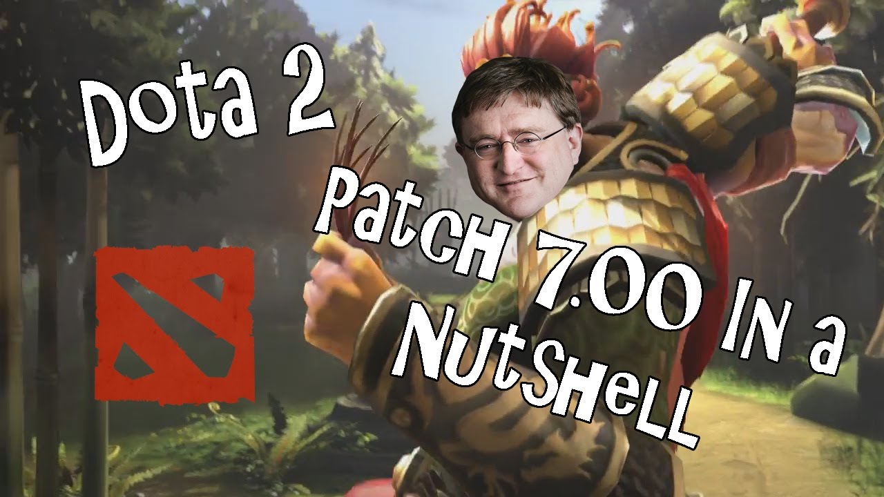 Dota 2 Patch 7.00 in a Nutshell