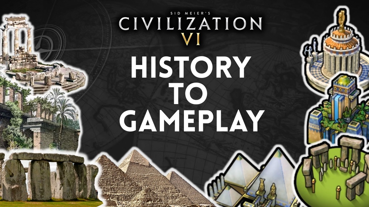 Civilization VI Wonders - Historically Explained (Ancient Era)