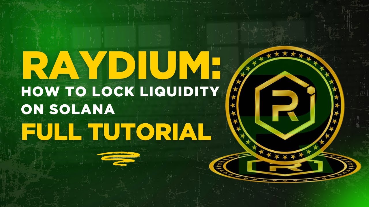 Raydium: How to Lock Liquidity on Solana | Full Tutorial 2025