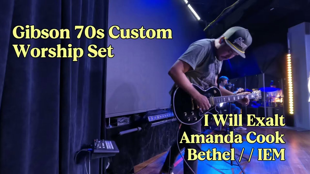 Amanda Cook | I Will Exalt | IEM | New Gear Day! Gibson 70s Custom for Worship!