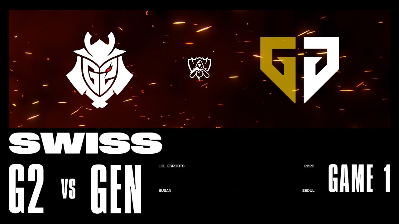 G2 vs. GEN - Game 1 | Swiss Stage | 2023 Worlds | G2 Esports vs Gen.G (2023)