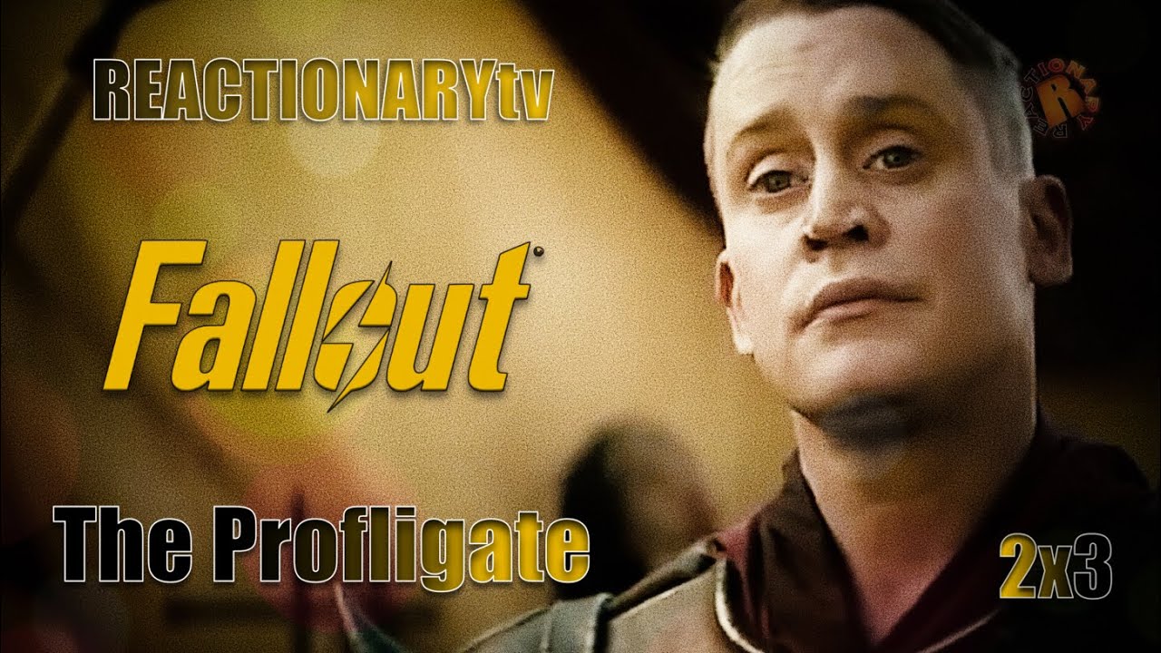 REACTIONARYtv | Fallout 2X3| "The Profligate" | Fan Reactions | 