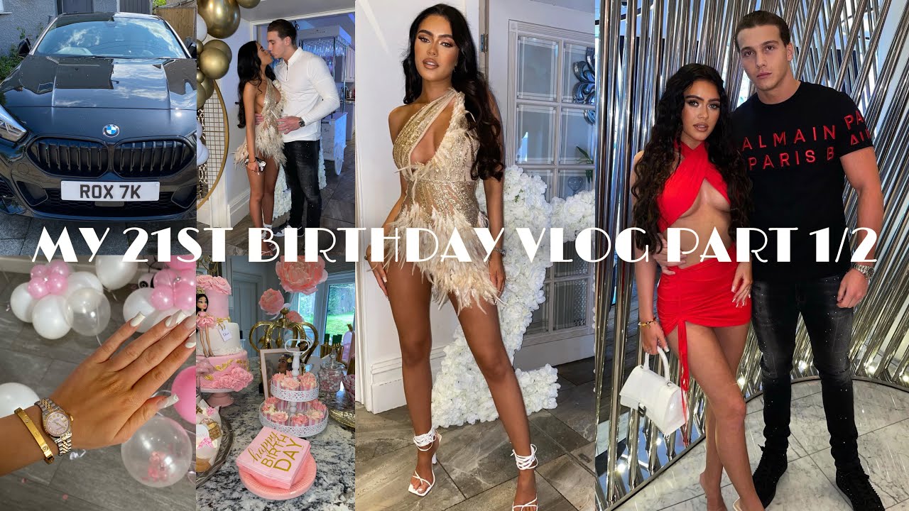 MY 21ST BIRTHDAY VLOG PART 1/2