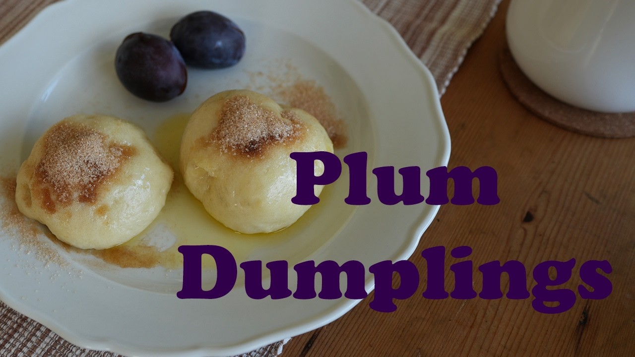 Great-grandmother's Plum Dumplings
