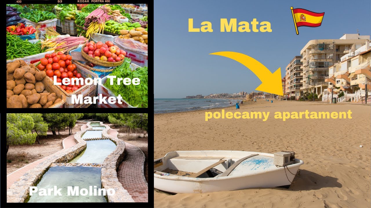 La Mata -parki, plaża i super miejscówka na rodzinne Święta oraz targ Tree Lemon Market.