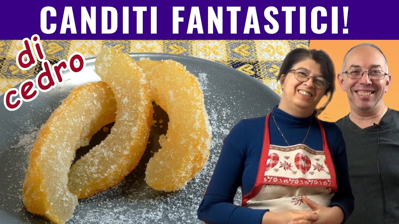 Cedro candito fatto in casa: più facile di quel che pensi (cedri canditi = snack energetico)