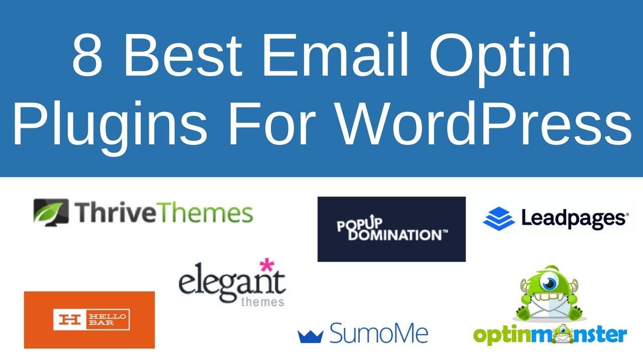 8 Best Email Optin Plugins For WordPress (2018)