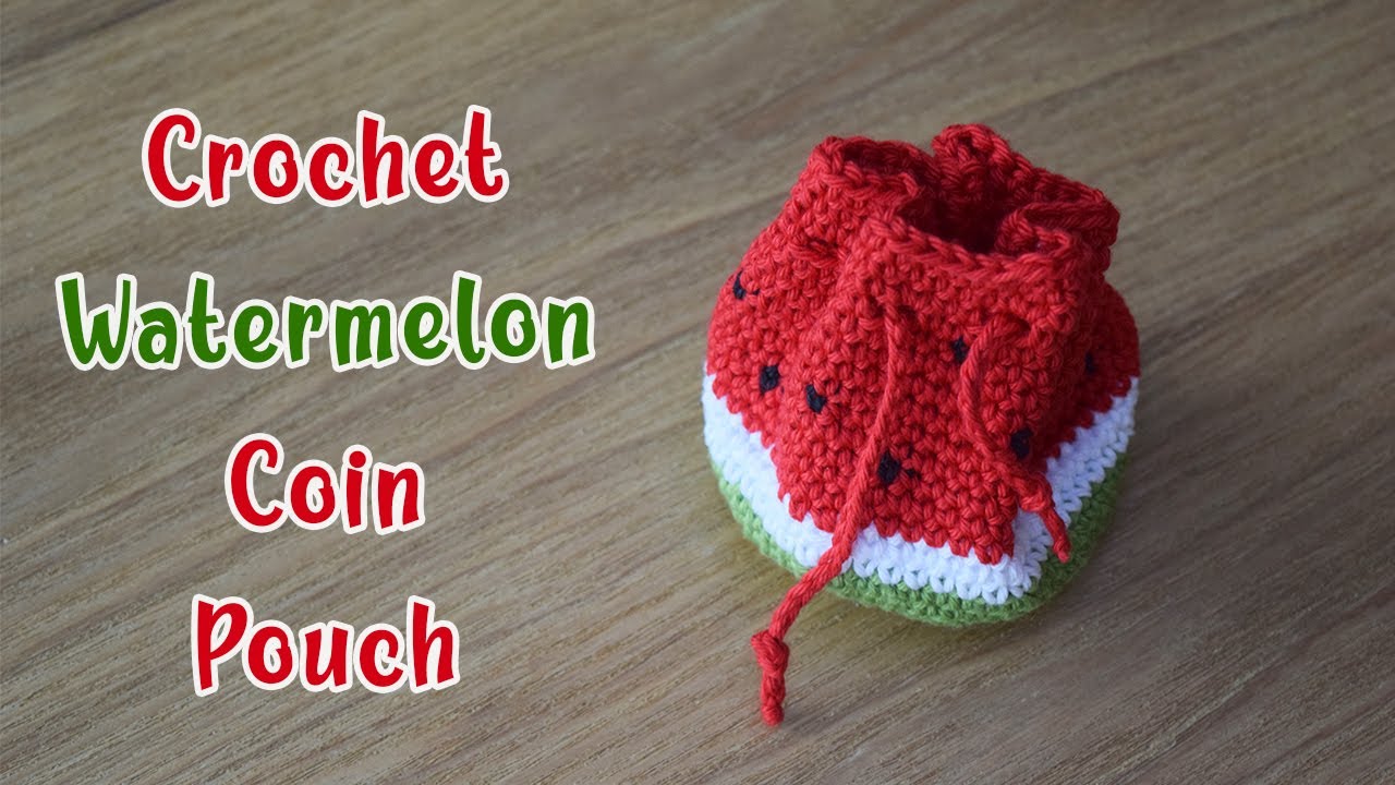 Crochet Watermelon Drawstring Coin Pouch | Crochet Coin Purse